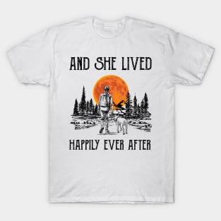 And she lived happily ever after T-Shirt